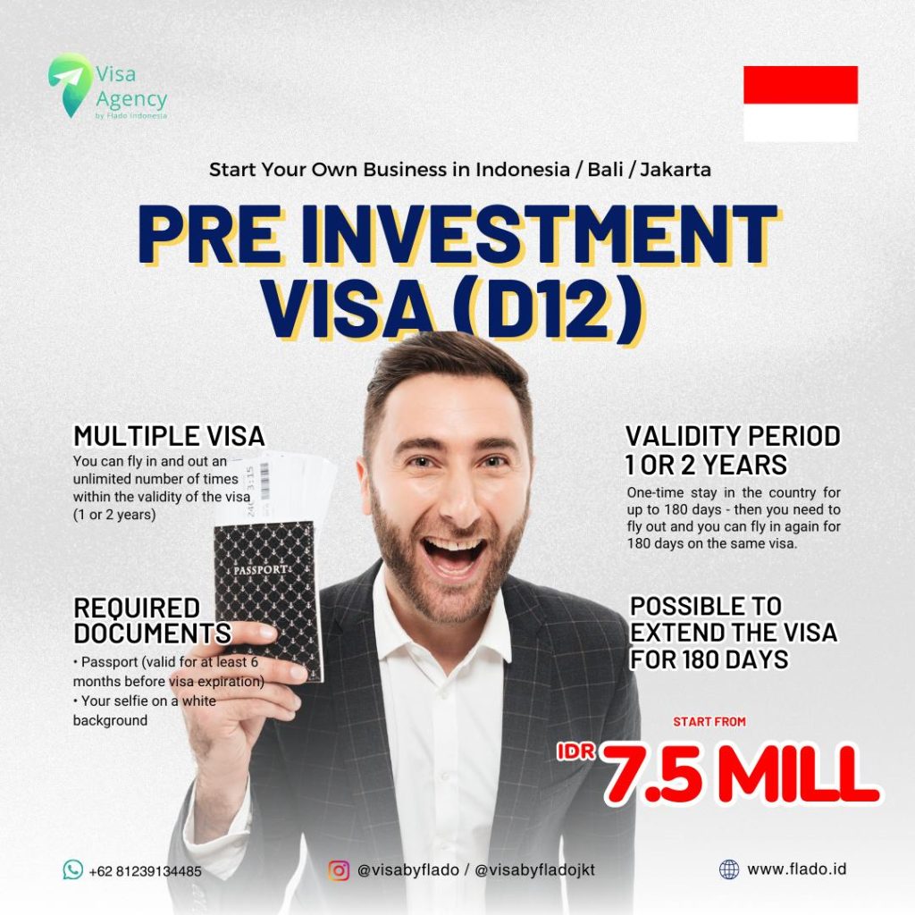 Прединвестиционная виза (D12) в Индонезию – Бизнес-виза для предпринимателей. Многократный въезд сроком на 1 или 2 года, с возможностью пребывания до 180 дней за одну поездку. Продление на 180 дней доступно. Требования: паспорт (действителен 6+ месяцев), фото на белом фоне. Стоимость от 7,5 млн IDR. Оставьте заявку! Свяжитесь через WhatsApp/Telegram: +62 81293134485. Подробнее: ru.flado.id.